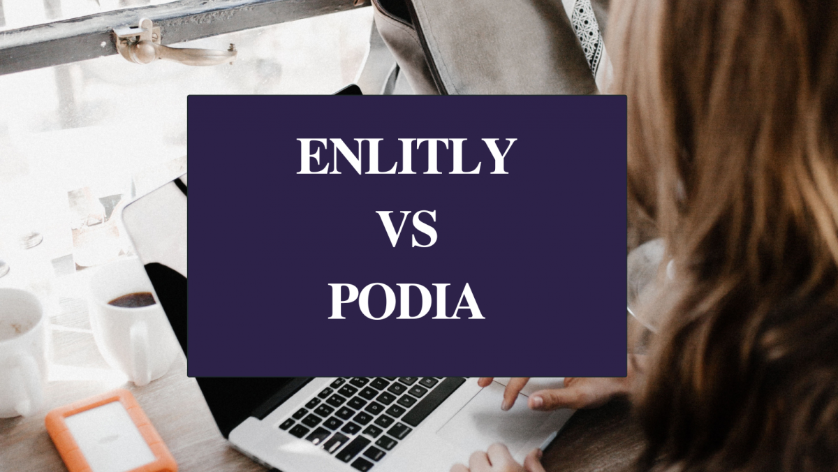 Enlitly or Podia – Which is better?